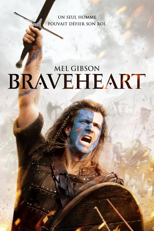 La bravoure de Braveheart: Un chef-d'œuvre cinématographique à découvrir