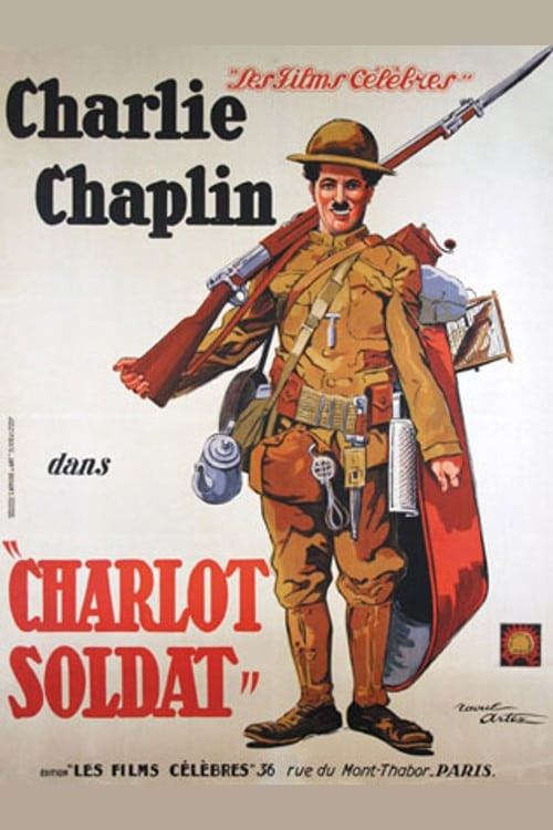 Le Destin Héroïque de Charlot Soldat