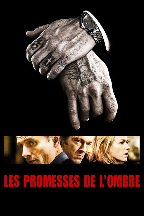 Promesses de l'Est: Un regard sur le film Eastern Promises