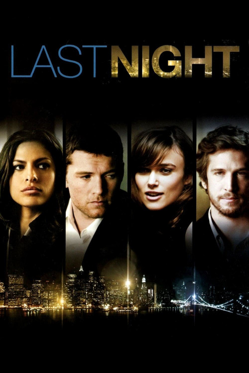 The Last Night: Une soirée inoubliable au cinéma