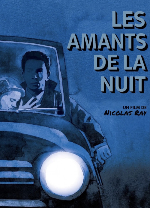 Les Amants de la nuit: Un chef-d'œuvre méconnu du film noir français