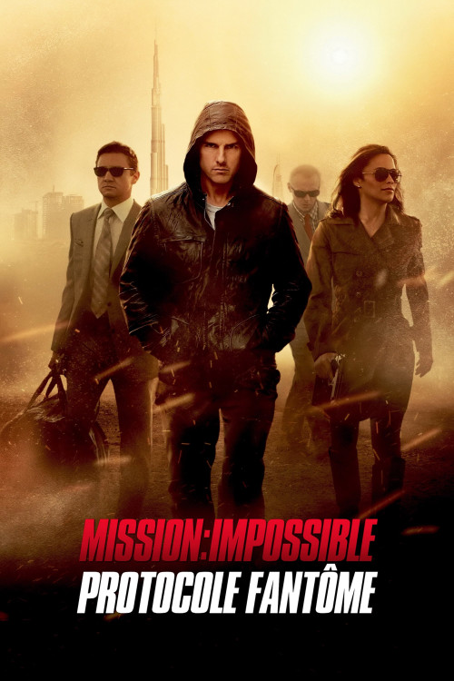 Protocole fantôme : La mission impossible - Ghost Protocol