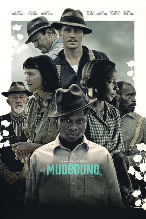 Les profondeurs boueuses de Mudbound: un regard critique sur ce drame puissant de l'Amérique post-guerre.