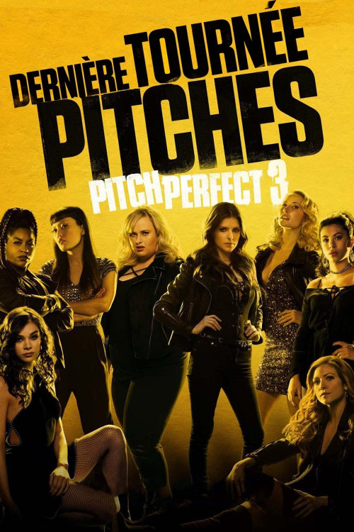 Le Retour en beauté de Pitch Perfect 3