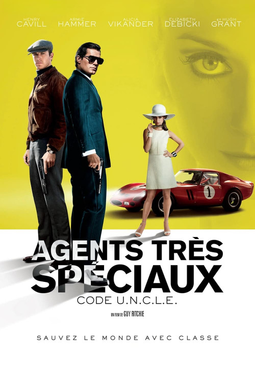 The Man from U.N.C.L.E.: La nouvelle perle d'espionnage à ne pas manquer