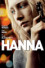 Hanna: L'histoire captivante d'une jeune tueuse